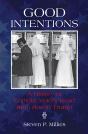 Good Intentions - Preview