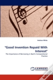 Capa do artigo "Good Invention Repaid With Interest"