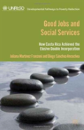 Good Jobs And Social Services