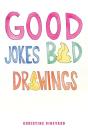 Good Jokes Bad Drawings - Preview