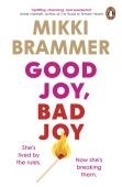 Good Joy, Bad Joy