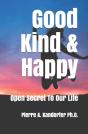 Good, Kind & Happy - Preview