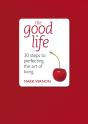 Good Life - Preview