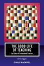 Good Life Of Teaching - Preview