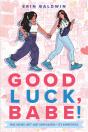 Good Luck, Babe! - Preview