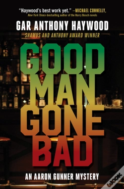 Capa do artigo Good Man Gone Bad