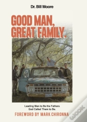 Good Man, Great Family