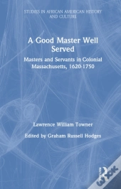 Good Master Well Served
