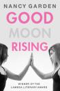 Good Moon Rising - Preview