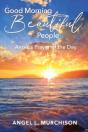Good Morning Beautiful People - Preview