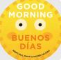 Good Morning - Buenos Dias - Preview