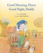 Good Morning, Harry - Good Night, Daddy - Preview