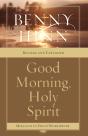 Good Morning, Holy Spirit - Preview