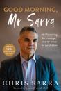 Good Morning, Mr Sarra - Preview