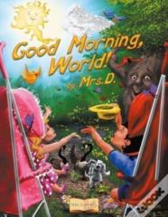 Good Morning, World!