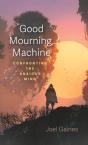 Good Mourning, Machine - Preview
