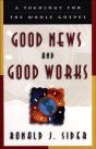 Good News And Good Works - Preview