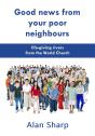 Good News From Your Poor Neighbours - Preview