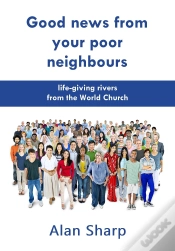 Capa do artigo Good News From Your Poor Neighbours