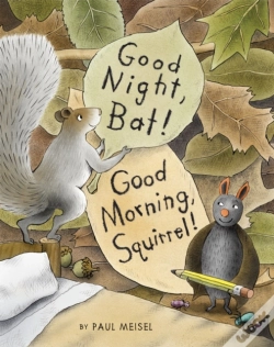 Capa do artigo Good Night, Bat! Good Morning, Squirrel!