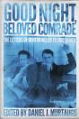 Good Night, Beloved Comrade - Preview
