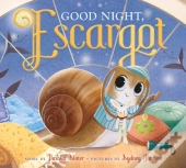 Good Night, Escargot