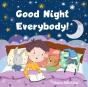 Good Night Everybody! - Preview