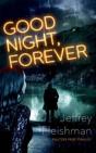 Good Night, Forever - Preview