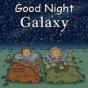 Good Night Galaxy - Preview