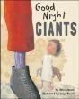 Good Night Giants - Preview