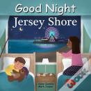 Good Night Jersey Shore
