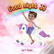 Good Night Jj