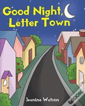 Good Night, Letter Town