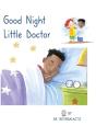 Good Night Little Doctor - Preview
