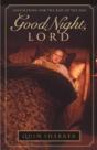 Good Night Lord - Preview