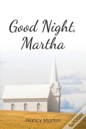 Good Night, Martha