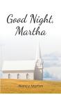 Good Night, Martha - Preview