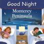 Good Night Monterey Peninsula - Preview