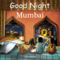 Good Night Mumbai - Preview