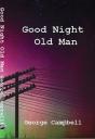 Good Night Old Man - Preview