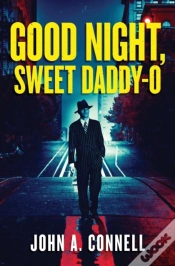 Capa do artigo Good Night, Sweet Daddy-O