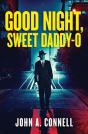 Good Night, Sweet Daddy-O - Preview