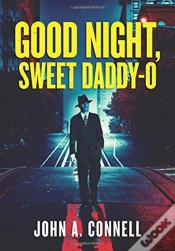 Capa do artigo Good Night, Sweet Daddy-O