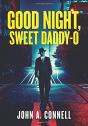 Good Night, Sweet Daddy-O - Preview