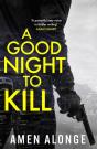 Good Night To Kill - Preview