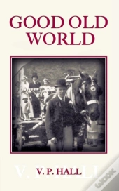 Good Old World