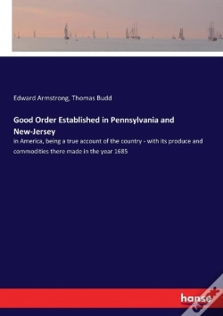 Capa do artigo Good Order Established In Pennsylvania And New-Jersey