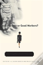 Capa do artigo Good Parents Or Good Workers?