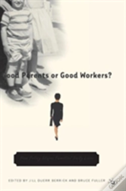 Capa do artigo Good Parents Or Good Workers?