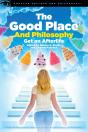 Good Place And Philosophy - Preview